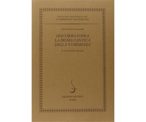 Buonanni,Vincenzio. - Discorso sopra la prima cantica della «Commedia».