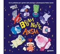 Buonanotte ansia. Inside out 2. Ediz. a colori