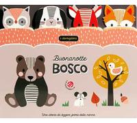 Buonanotte bosco. Ediz. a colori