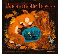 Buonanotte bosco. Ediz. a colori