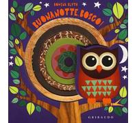 Buonanotte, bosco! Ediz. a colori