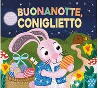 Buonanotte, coniglietto. Ediz. a colori