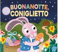 Buonanotte, coniglietto. Ediz. a colori