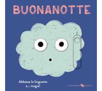 Buonanotte. Ediz. a colori