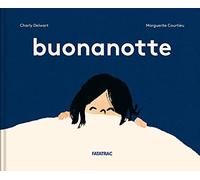 Buonanotte. Ediz. a colori