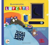 Buonanotte, Lupetto. Amico lupo. Ediz. a colori