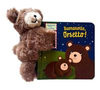 Buonanotte, orsetto! Aggancia e coccola. Ediz. illustrata. Con peluche