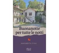 Buonanotte per tutte le notti