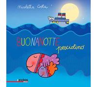 Buonanotte pesciolino. Ediz. a colori