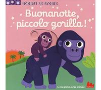 Buonanotte, piccolo gorilla! Scorri le storie. Ediz. a colori