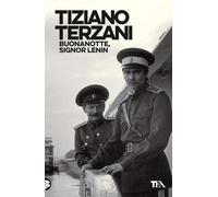 Libri Tiziano Terzani - Buonanotte, Signor Lenin