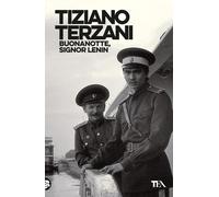 Buonanotte, signor Lenin [Paperback] [Apr 05, 2024] Terzani, Tiziano