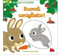 Buondì coniglietto. Scorri le storie. Ediz. a colori
