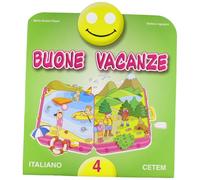 Buone vacanze. Italiano. Per la 4 lementare
