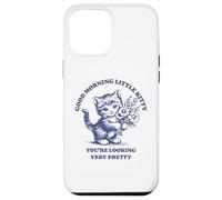 Buongiorno Little Kitty, stai cercando un meme molto carino Custodia per iPhone 12 Pro Max