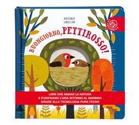 Buongiorno, pettirosso! Ediz. a colori
