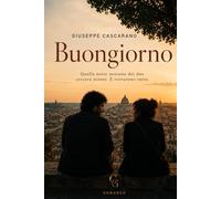 Buongiorno: Quella notte nessuno dei due cercava niente. E trovarono tutto.