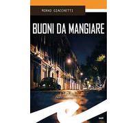 Buoni da mangiare