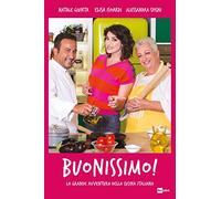 Buonissimo! La grande avventura della cucina italiana