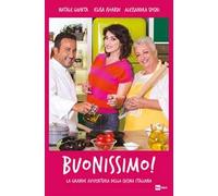 Buonissimo! La grande avventura della cucina italiana
