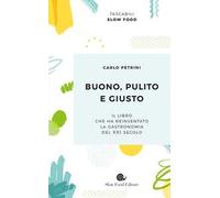 Buono, pulito e giusto