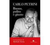 Buono, pulito e giusto