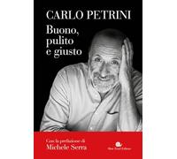 Buono, pulito e giusto