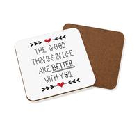 Buono Things IN Life Are Better con Te Sottobicchiere - Valentines Giorno