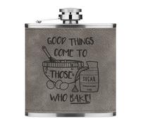 Buono Things Viene To Those Who Bake 170ml Simil Pelle Hip Flask Grigio Funny