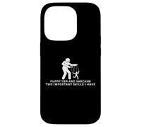 Burattinaio e sarcasmo Funny Puppet Master Custodia per iPhone 14 Pro