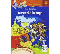 Burattini in fuga