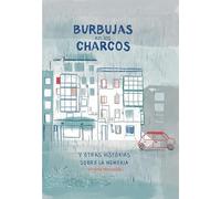 BURBUJAS EN LOS CHARCOS: Y OTRAS HISTORIAS SOBRE LA MEMORIA: 14