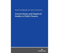 Burçin Bozdoğano Current Issues and Empirical Studies in Public Fina (Tascabile)