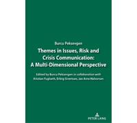 Burcu Sabuncuoglu Pekse Themes in Issues, Risk and Crisis Communicat (Tascabile)