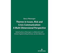 Burcu Sabuncuoglu Pekse Themes in Issues, Risk and Crisis Communicat (Tascabile)