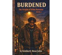 Burdened: The Weight of What Remains