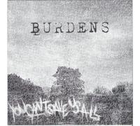 Burdens - You Can't Save Us All