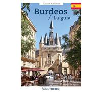 Burdeos, la guia
