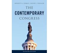 Burdett A. Loomis Wendy J. Schiller The Contemporary Congress (Tascabile)