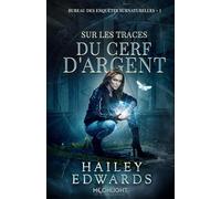 Bureau des enquêtes surnaturelles: Tome 1, Sur les traces du Cerf d'Argent