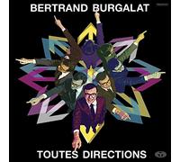 Burgalat,Bertrand - Toutes Directions