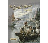 Burgan The Louisiana Purchase (Tascabile) Making a New Nation