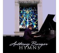 Burger, Anthony - Hymns Collection