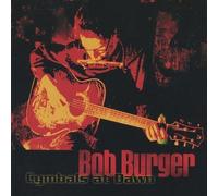 Burger, Bob - Cymbals At Dawn