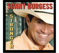 BURGESS, SONNY - STRONGER