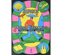 Burgos, Paseos literarios