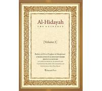Burhan Ad-Din Al-Farghani Al-Marghinani Al - Hidayah (The Guidance) (Tascabile)