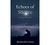 Burhan Bin Usman Echoes of Silence (Tascabile)