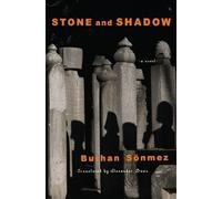Burhan Sonmez Alexander Dawe Stone and Shadow (Tascabile)