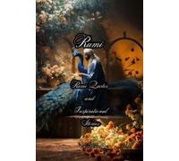 Burhan Unver Mawlana Jalal ad-D RUMI: Rumi Quotes and Inspirational (Tascabile)